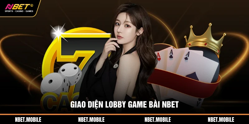 Game bài nbet 1 Giao diện lobby game bài NBET